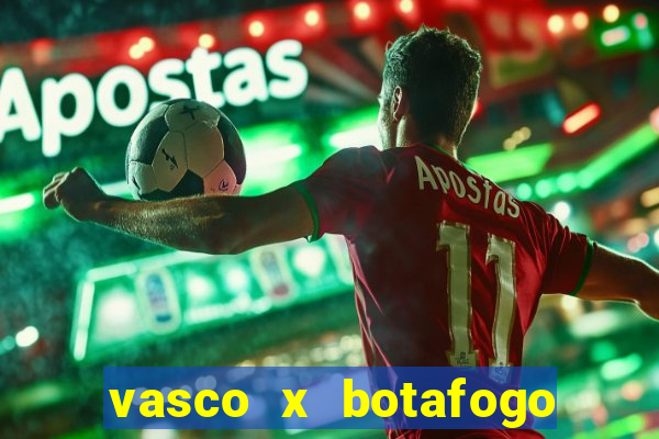 vasco x botafogo ao vivo futemax